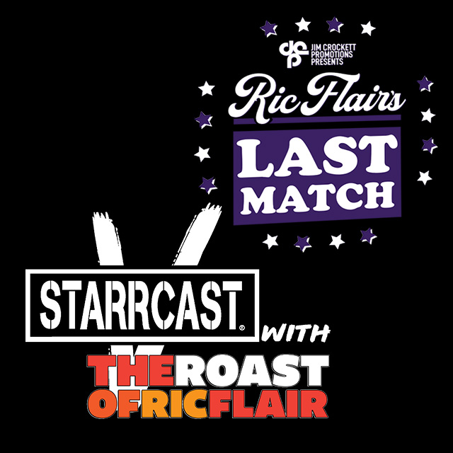 Starrcast V with The Last Match and The Roast