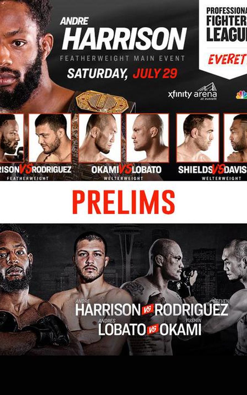 Professional Fighters LeagueEverett PrelimsOfficial Free Replay