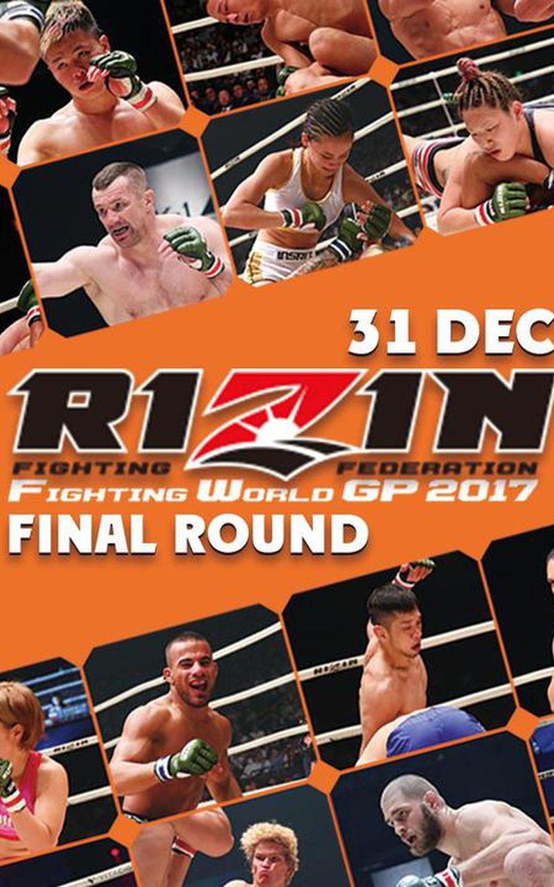 RIZIN FF World Grand-Prix 2017Final RoundOfficial PPV Replay