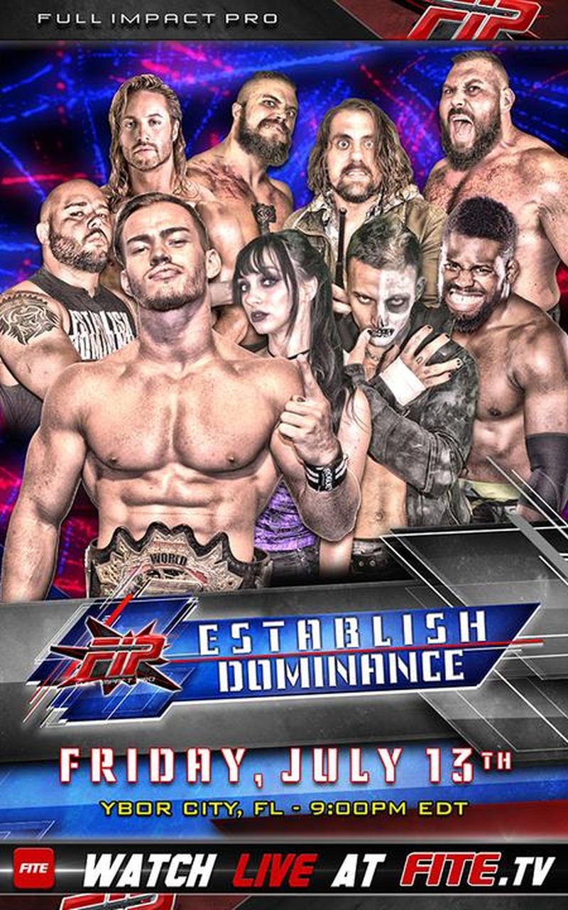 FIP - Establish Dominance - Official PPV Replay - FITE