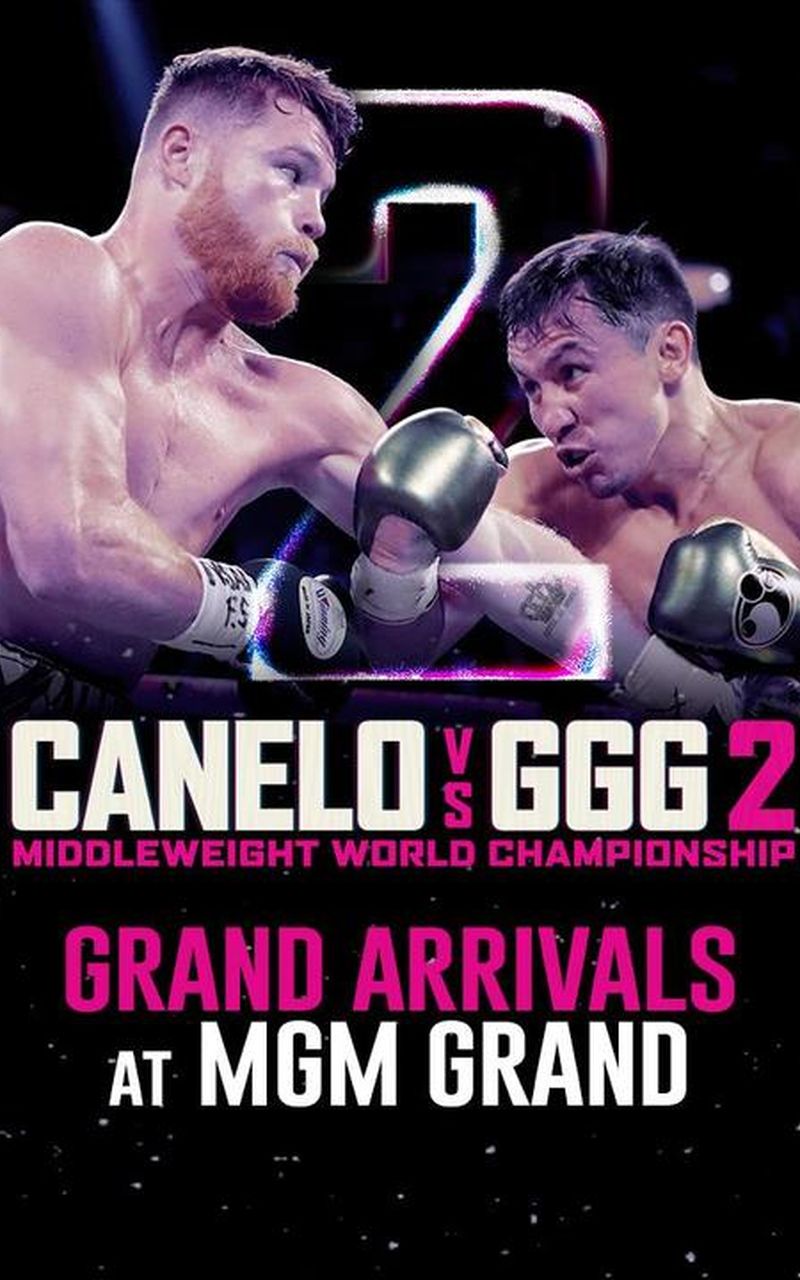 ▷ Canelo vs GGG 2 Grand Arrivals - Official Free Replay