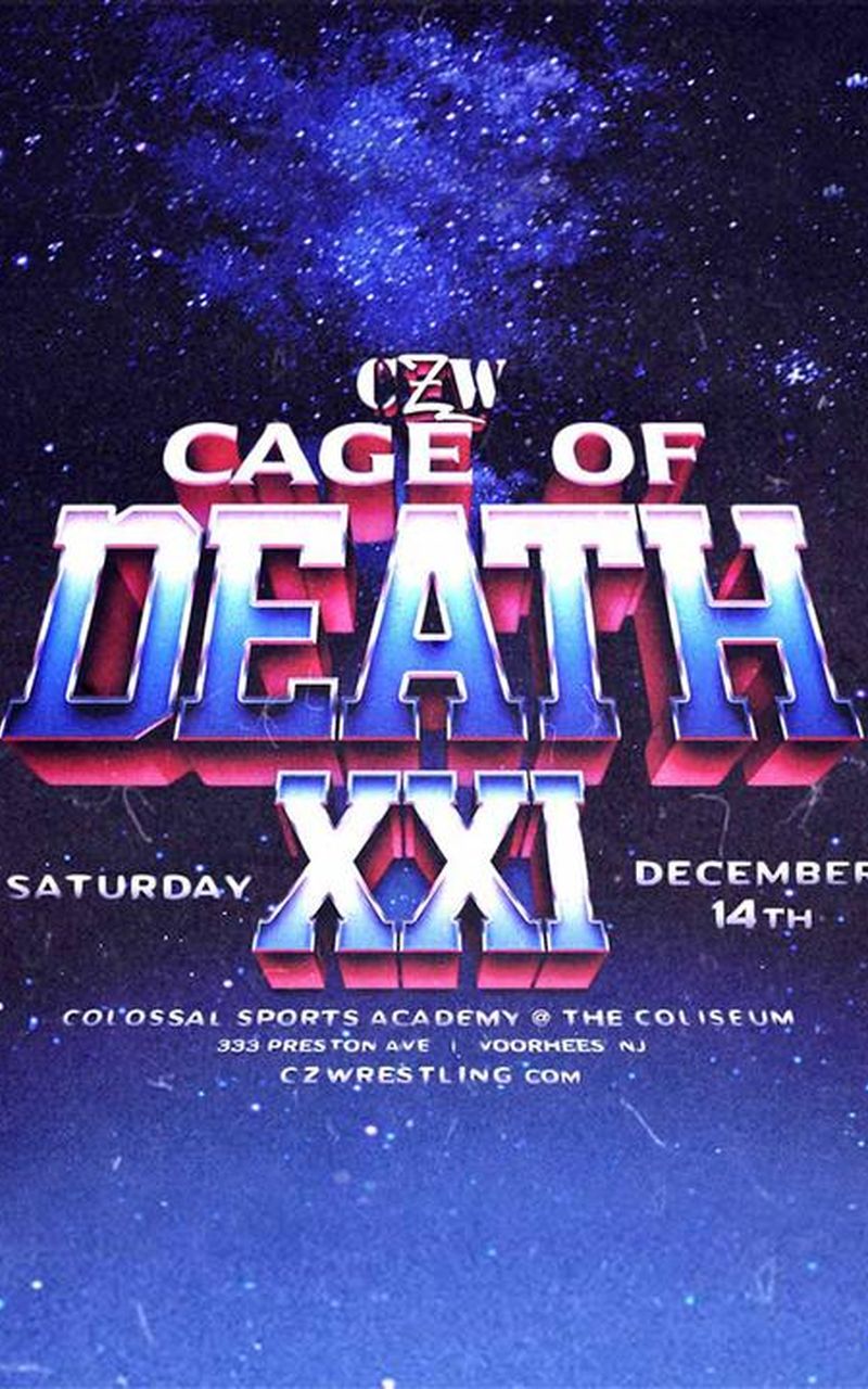 CZW: Cage of Death XXI