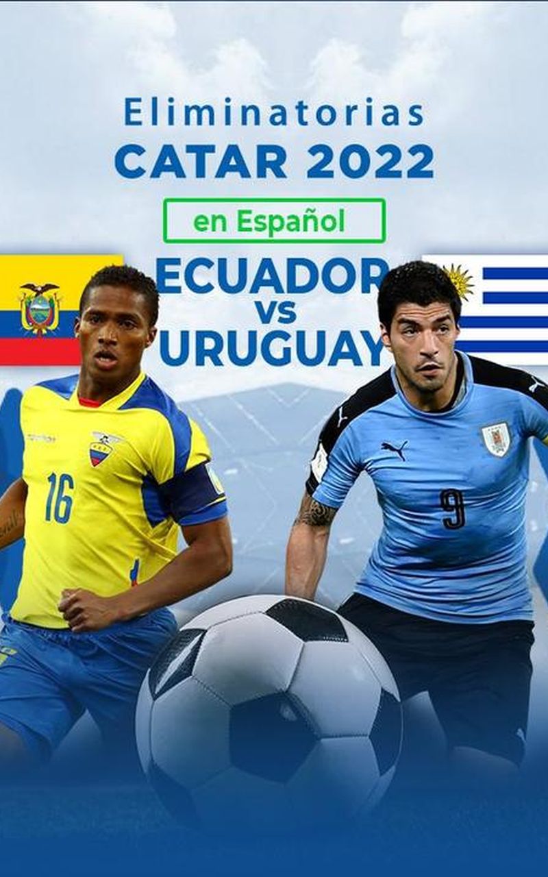 🔴ECUADOR vs URUGUAY EN VIVO ⚽ ELIMINATORIAS CONMEBOL