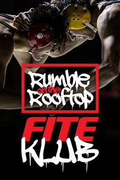 Rumble on the Rooftop FITE Klub