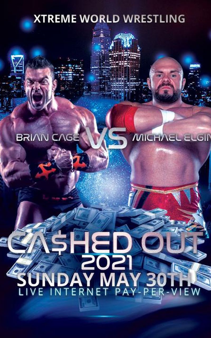 ▷ Xtreme World Wrestling: Ca$hed Out 2021 - Official PPV Replay - FITE