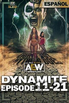 AEW: Dynamite, Episode 11-21 (en Español)