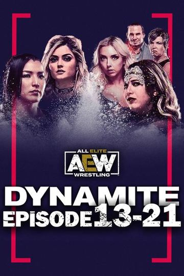 AEW: Dynamite, Episode 13-21 Screenshot 