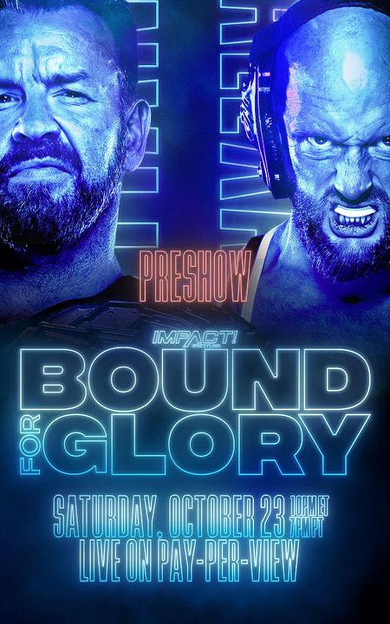 IMPACT Wrestling Bound For Glory 2021, Preshow Official Free Replay