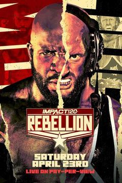 Impact Wrestling: Rebellion 2022
