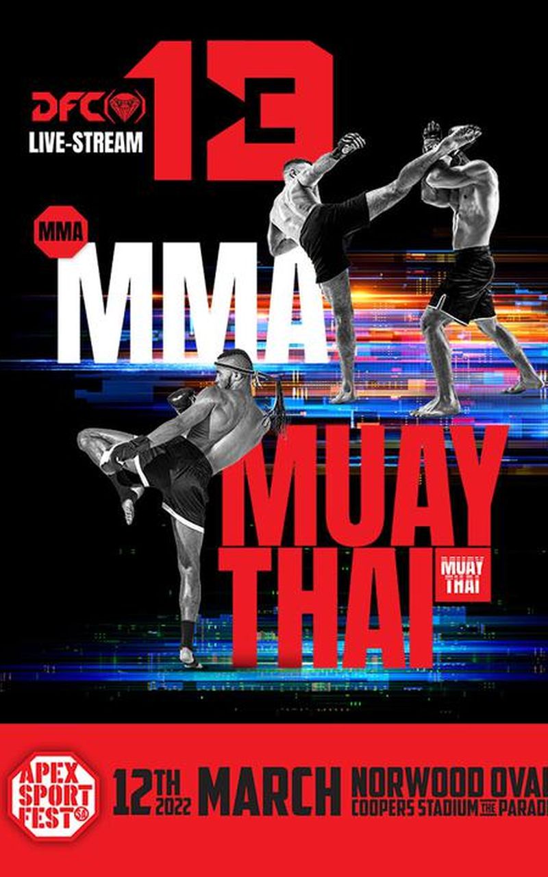 ▷ DFC 13 MMA and Muay Thai - Official Replay