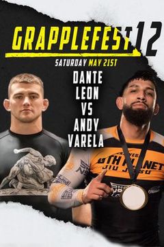 Grapplefest 12: Dante Leon vs Andy Varela