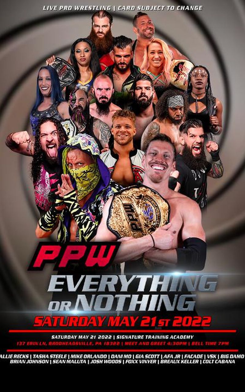 Ppw Everything Or Nothing 22 Official Replay Fite