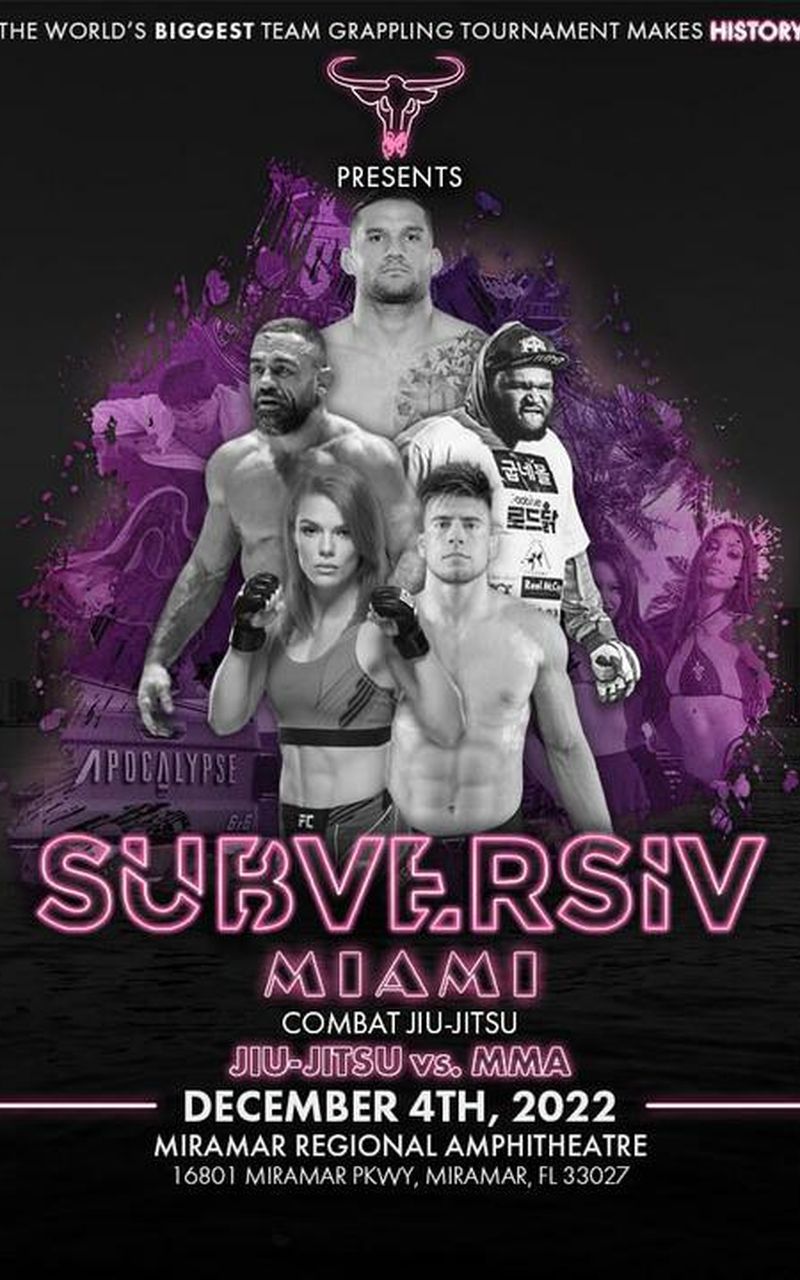 Subversiv Miami: Jiu-Jitsu vs MMA