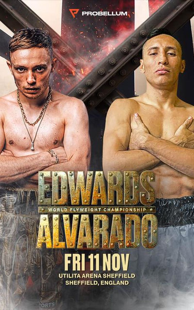 ▷ Probellum Sunny Edwards vs Felix Alvarado - Official Free Replay