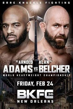 BKFC 36 New Orleans: Arnold Adams vs Alan Belcher