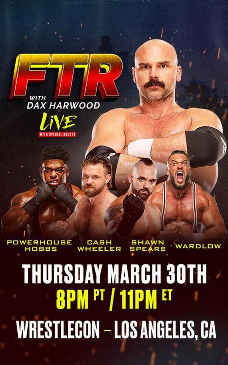 FTR with Dax Harwood Live