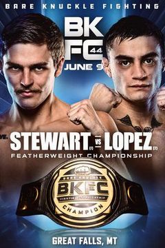 BKFC 44 Montana: Kai Stewart vs Louie Lopez