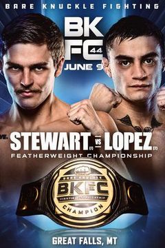 BKFC 44 Montana: Kai Stewart vs Louie Lopez