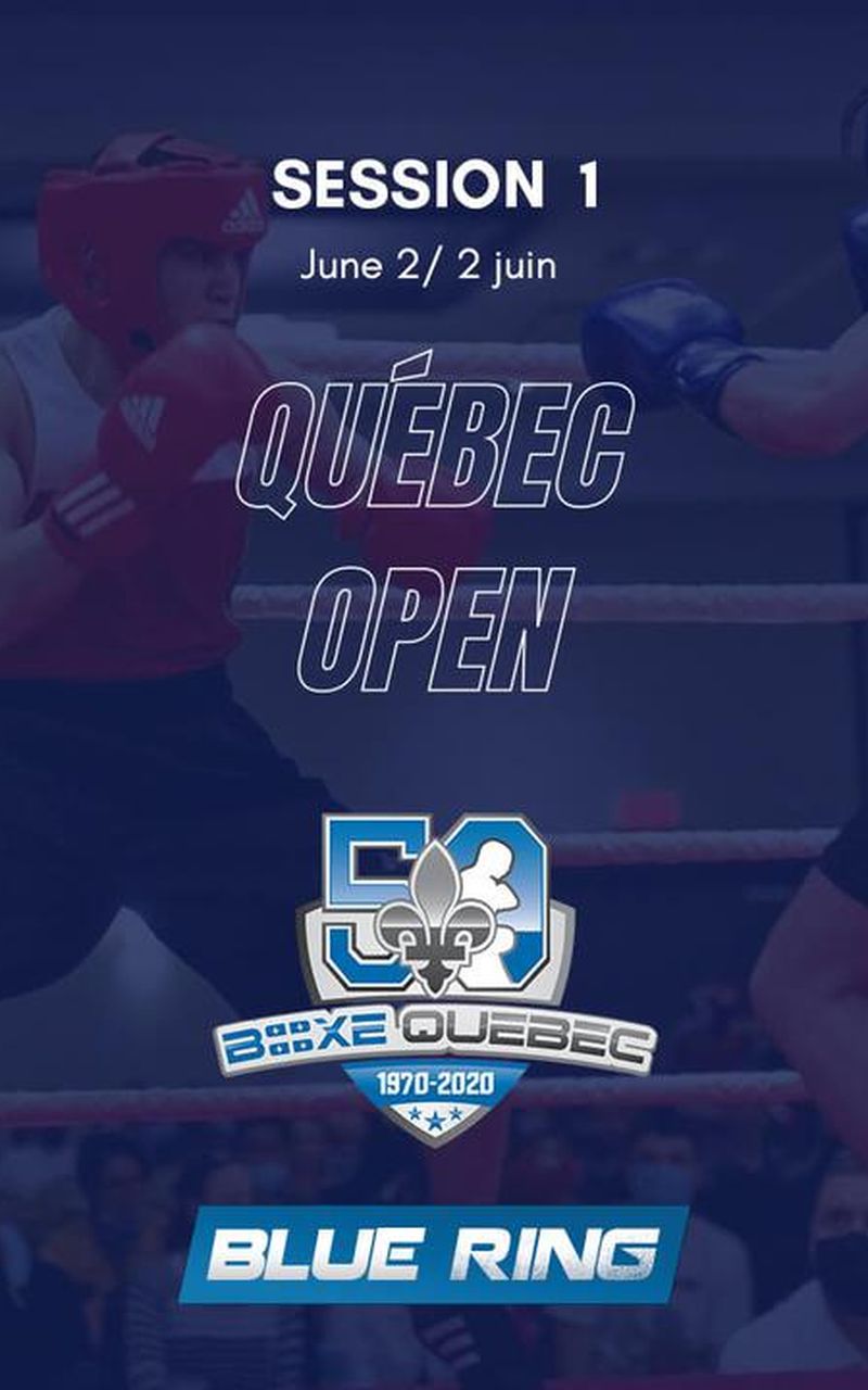 ▷ FQBO Boxe-Quebec, June 2, Session 1, Blue Ring - Official Replay