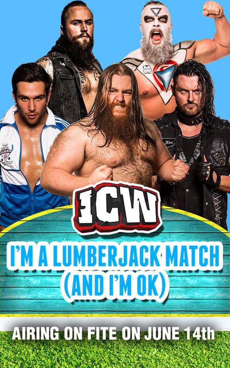 ICW I'm a Lumberjack Match (And I'm OK) Official Replay FITE