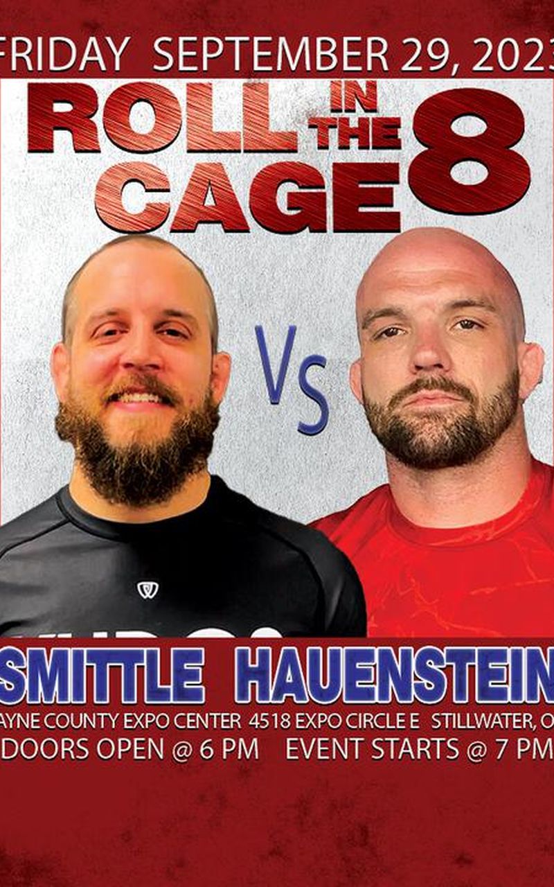 Roll in the Cage 8: Smith vs Hauenstein