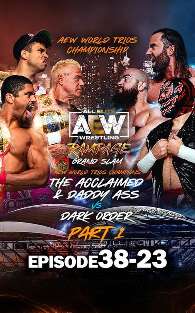 AEW: Rampage, Episode 38-23, Part 1