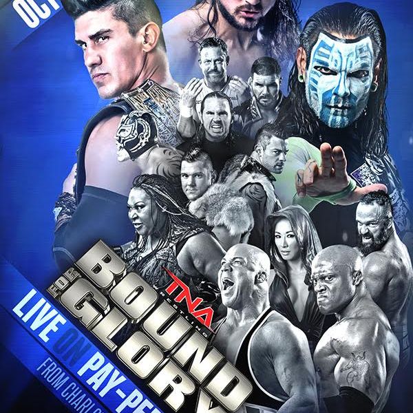 TNA Bound for Glory 2015 Live PPV Replay TrillerTV Powered by FITE