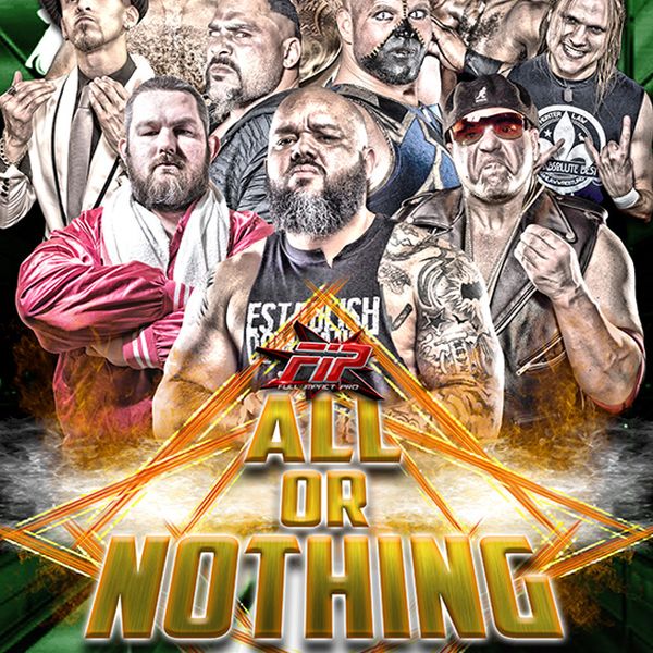 All Or Nothing 2019 All Or Nothing 2019