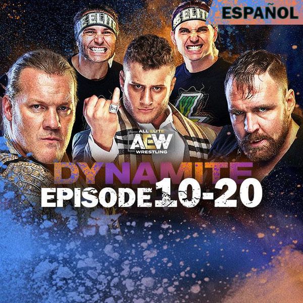 AEW Dynamite, Episode 1020 (en Español) Official PPV
