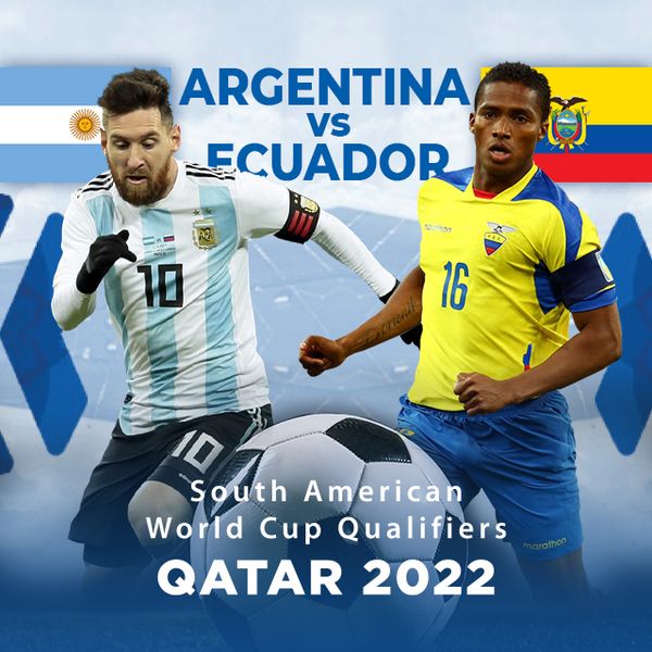 ▷ South America Qualifiers, Qatar 2022: Argentina vs Ecuador - PPV Replay