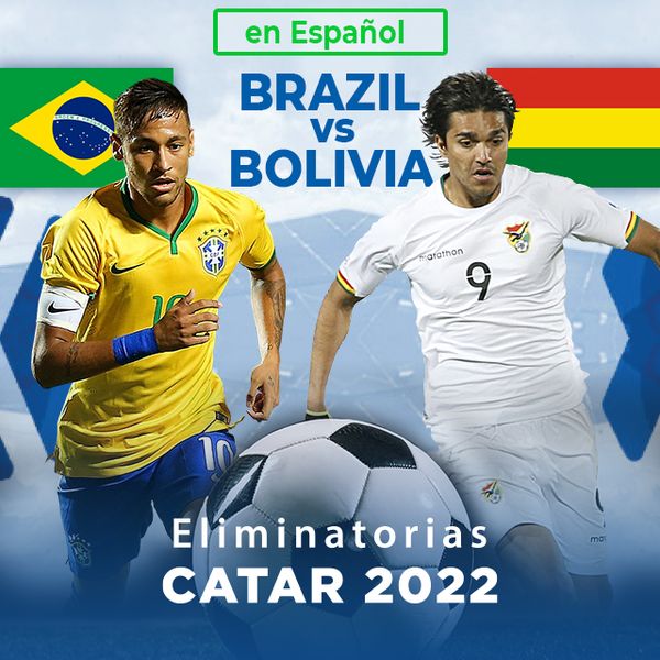 Get Brasil Vs Bolivia Eliminatorias 2020 Images