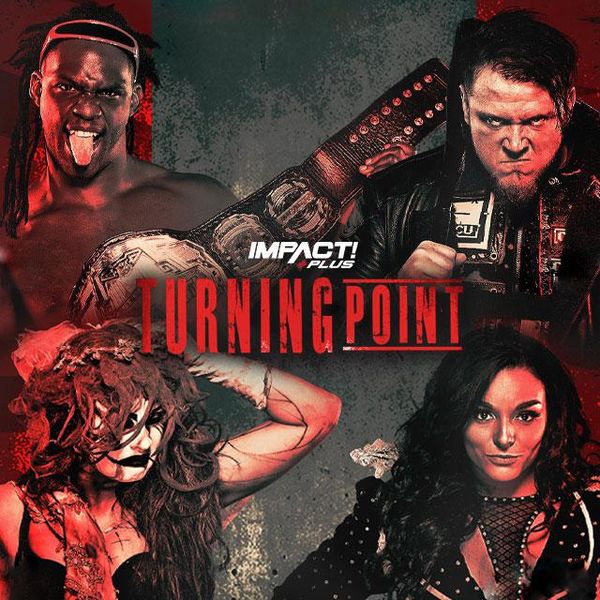 Impact Wrestling Turning Point 2020 Official Replay TrillerTV