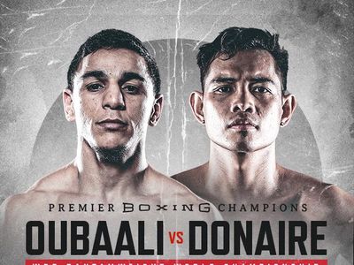 PBC: Oubaali vs Donaire