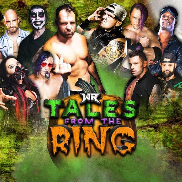 The Wrestling Revolver Tales from the Ring 2021 Official Replay