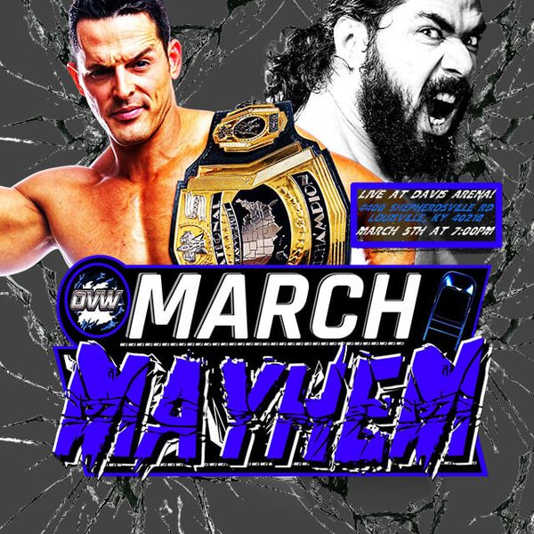 OVW March Mayhem 2022 Official Replay TrillerTV Powered by FITE