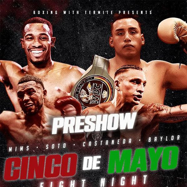 Cinco de Mayo Fight Night PreShow Official Free Replay TrillerTV