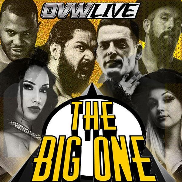 OVW The Big One Official Replay TrillerTV Powered by FITE