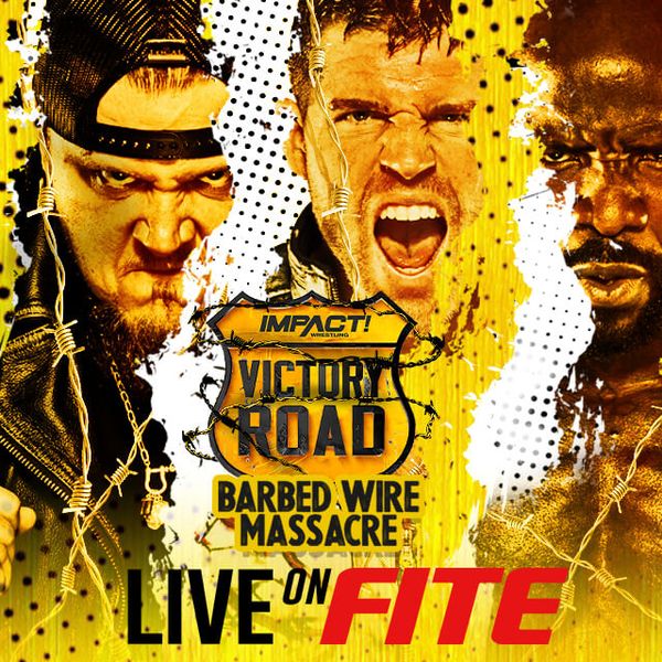 Impact Wrestling Victory Road 2022 Official PPV Replay FITE