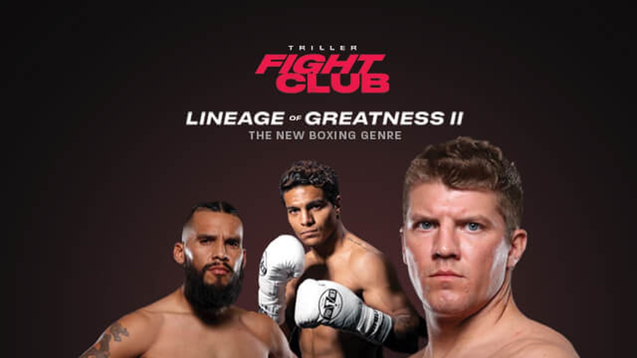 ▷ Triller Fight Club Lineage of Greatness II - Prelims - Official Free Replay