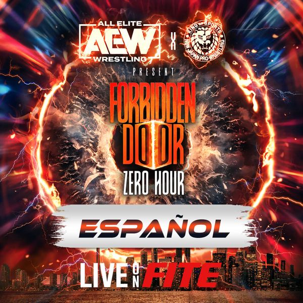 AEW Forbidden Door 2023 Zero Hour PreShow (en Español) Official