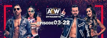 AEW: Dynamite, Episode 03-22
