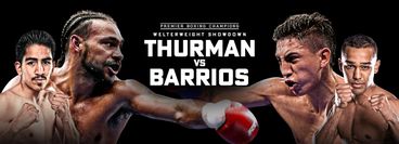 PBC: Keith Thurman vs Mario Barrios