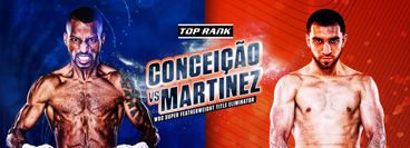 Top Rank: Xavier Martinez vs Robson Conceicao