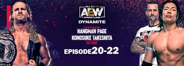 AEW: Dynamite, Episode 20-22