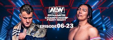 AEW: Dynamite, Episode 06-23