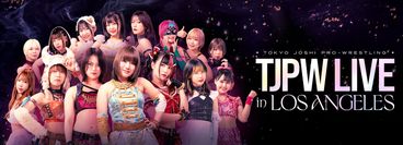 Tokyo Joshi Pro Wrestling Live in Los Angeles