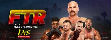 FTR with Dax Harwood Live