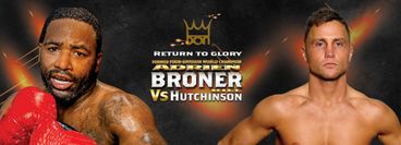 Don King: Adrien Broner vs Bill Hutchinson
