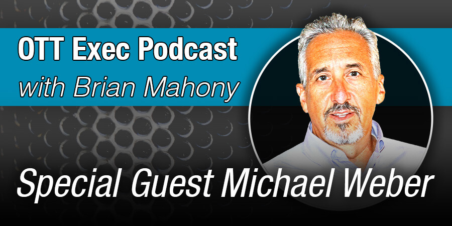 FITE's Michael Weber Talks Sports Media Biz On OTT Exec Podcast